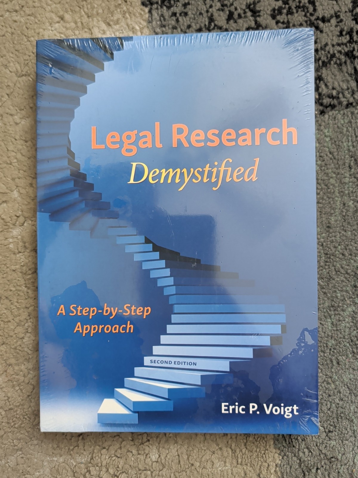 Legal Research Demystified: A Step-by-Step Approach, Second Edition 3.2