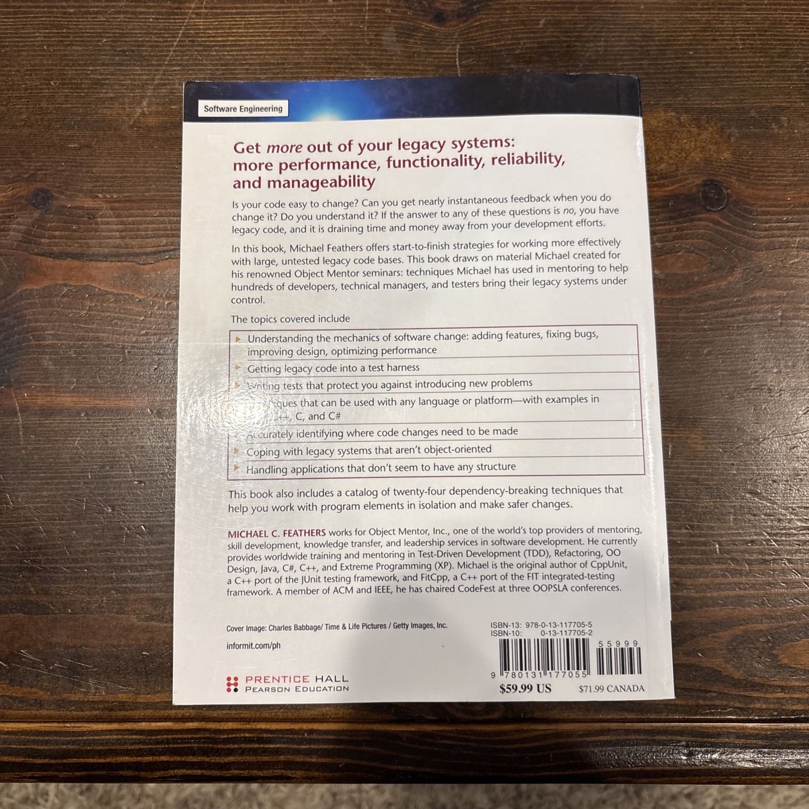 Robert C. Martin Ser.: Working Effectively with Legacy Code by Michael Feathers