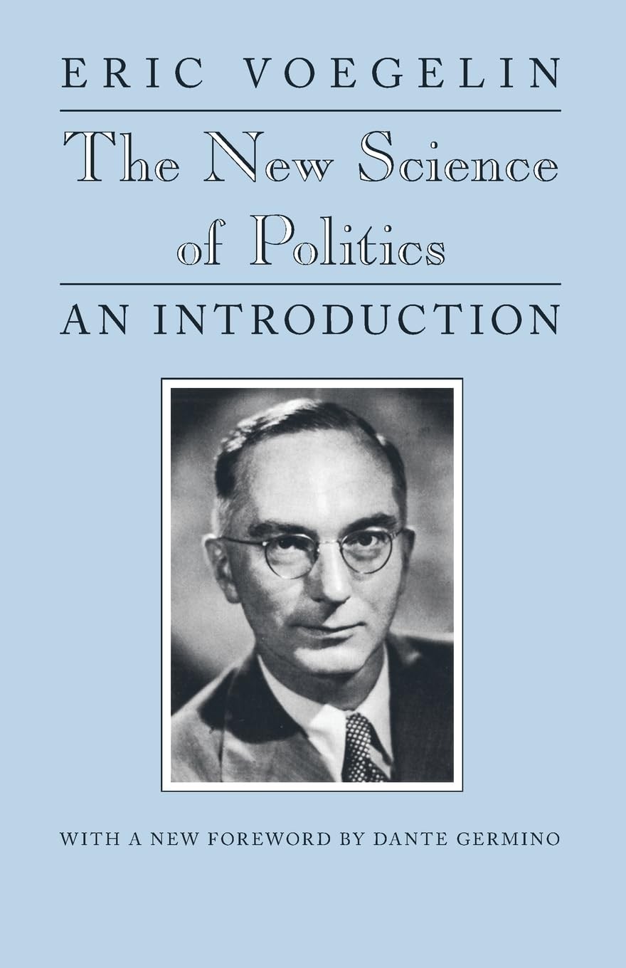 The New Science of Politics: An Introduction (Walgreen Foundation Lectures) …