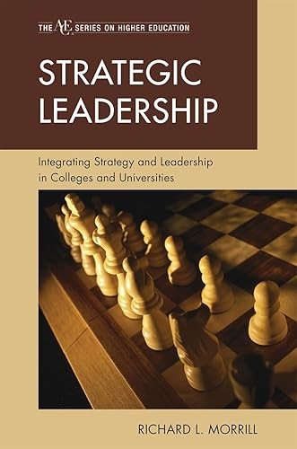 Strategic Leadership: Integrating Strategy and Leadership in C…