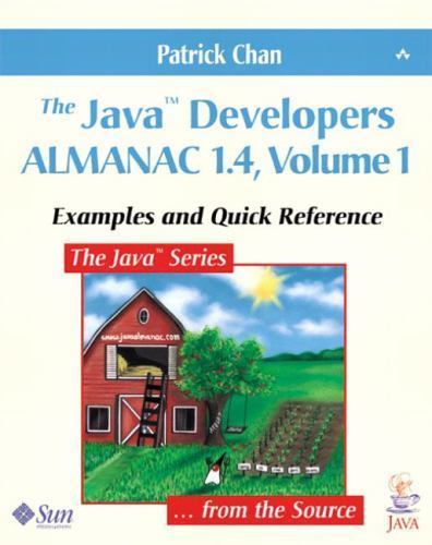 The Java¿ Developers Almanac 1.4, Volume 1: Examples and Quick Reference (4th E