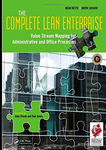 The Complete Lean Enterprise: Value Stream Mapping for Administrative and Of…