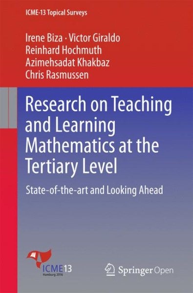 Research on Teaching and Learning Mathematics at the Tertiary Level : State-o…