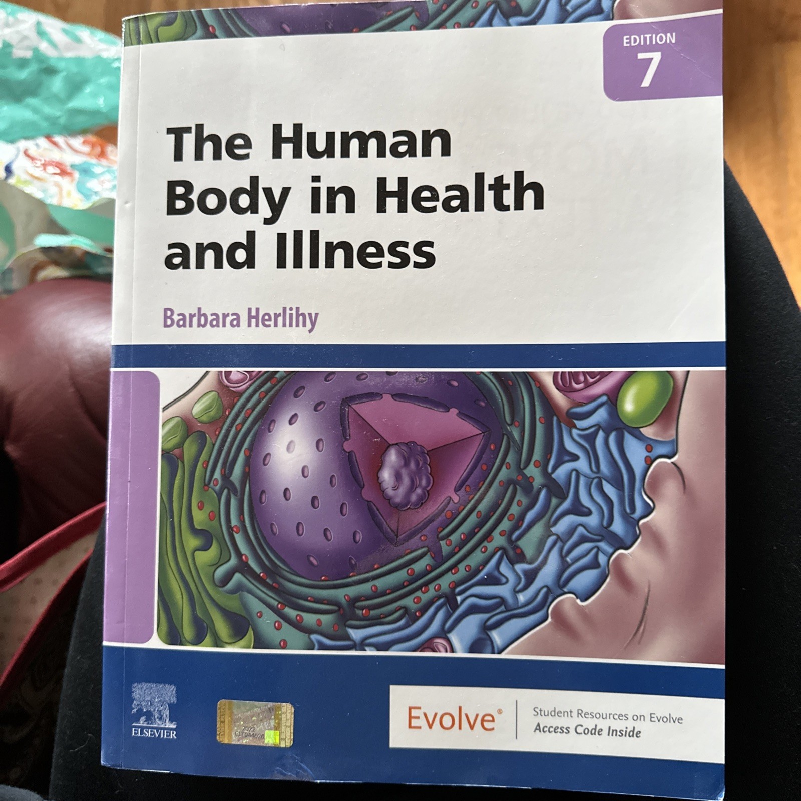 The Human Body In Health and Illness by Barbara Herlihy 7th Edition