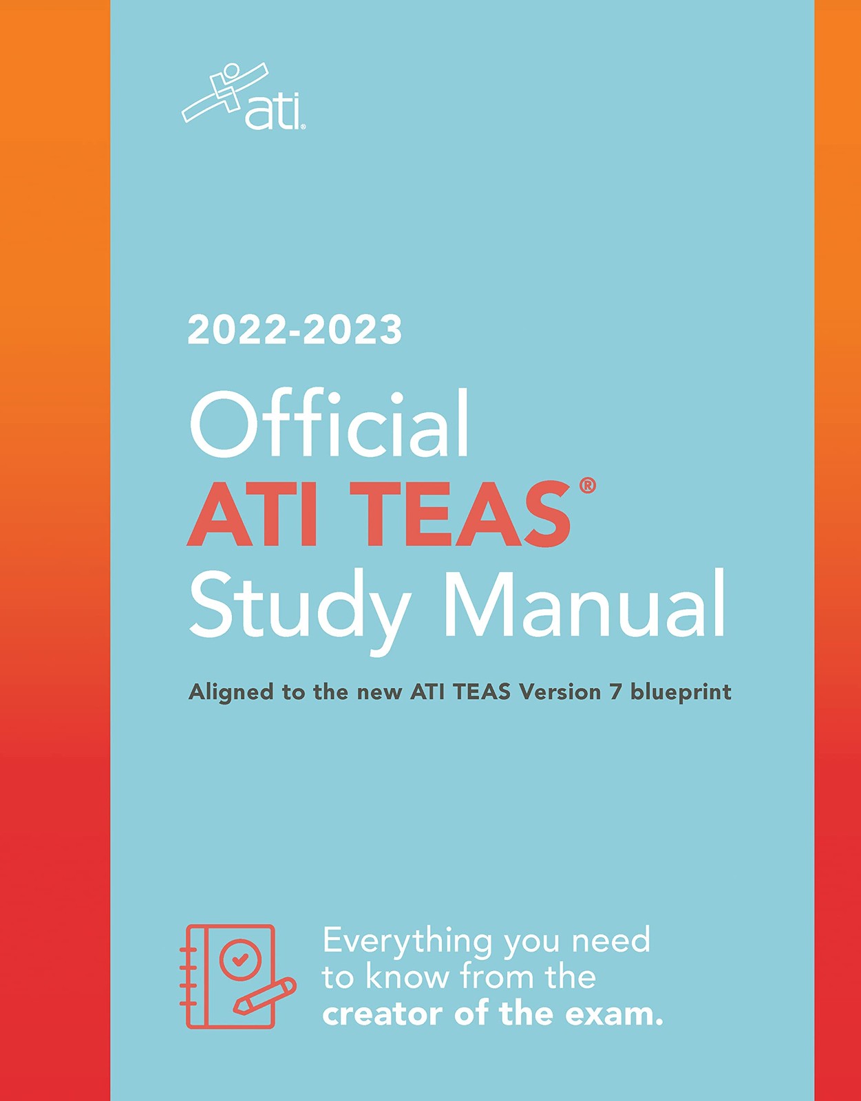 Official ATI TEAS Study Manual 2022-2023: .