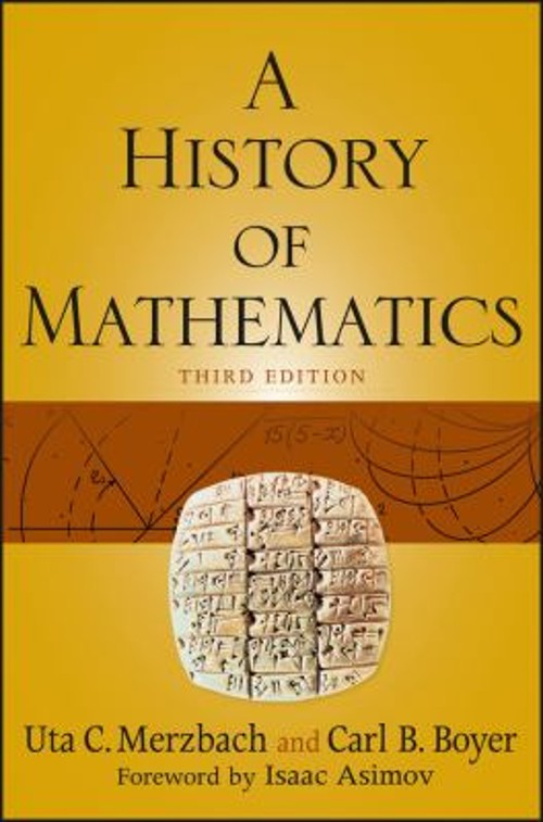 A History of Mathematics Paperback Carl B., Merzbach, Uta C. Boye