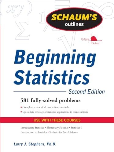 Schaum’s Outline of Beginning Stati…, Stephens, Larry