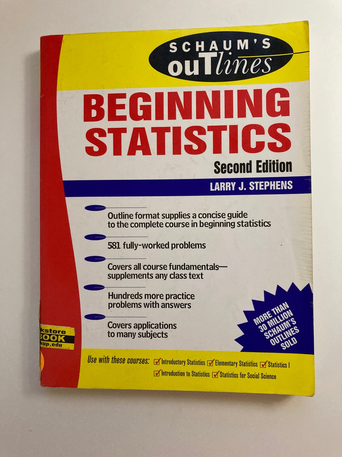 Schaum’s Outlines’ Beginning Statistics, 2nd Edition by Larry J. Stephens