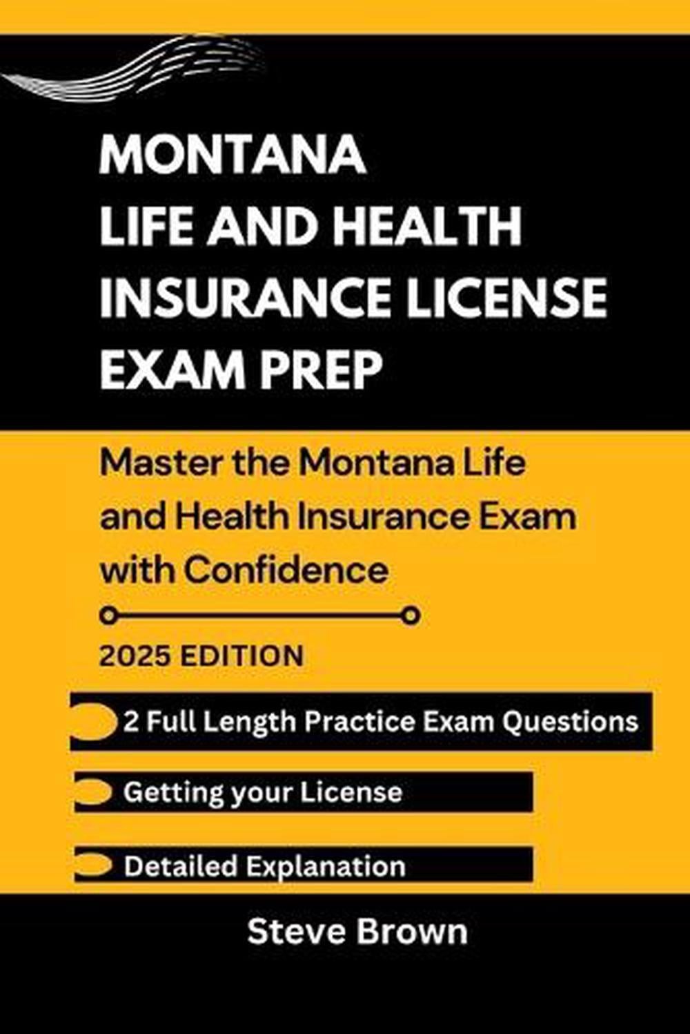 Montana Life and Health Insurance License Exam Prep: Master the Montana Life and
