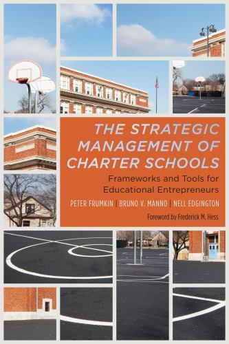 The Strategic Management of Charter School- 1612500978, paperback, Peter Frumkin