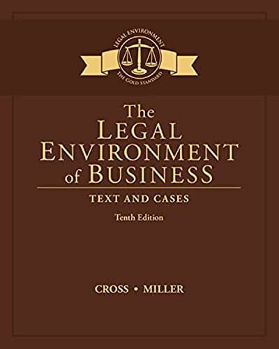 The Legal Environment of Business: Tex…, Cross, Frank