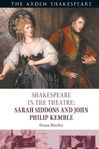 Fiona Ritchie Shakespeare in the Theatre: Sarah Siddons (Paperback) (UK IMPORT)