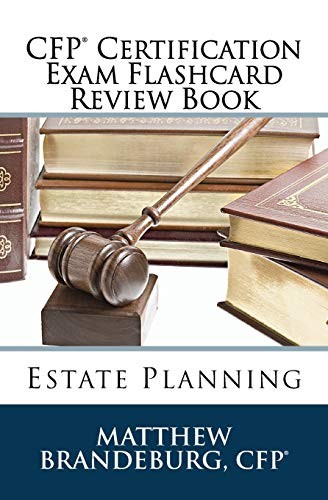 CFP CERTIFICATION EXAM FLASHCARD REVIEW BOOK: ESTATE By Matthew Brandeburg *NEW*