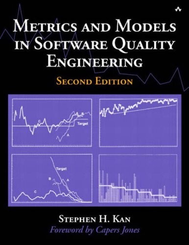 METRICS AND MODELS IN SOFTWARE QUALITY ENGINEERING (2ND By Stephen H. Kan *Mint*