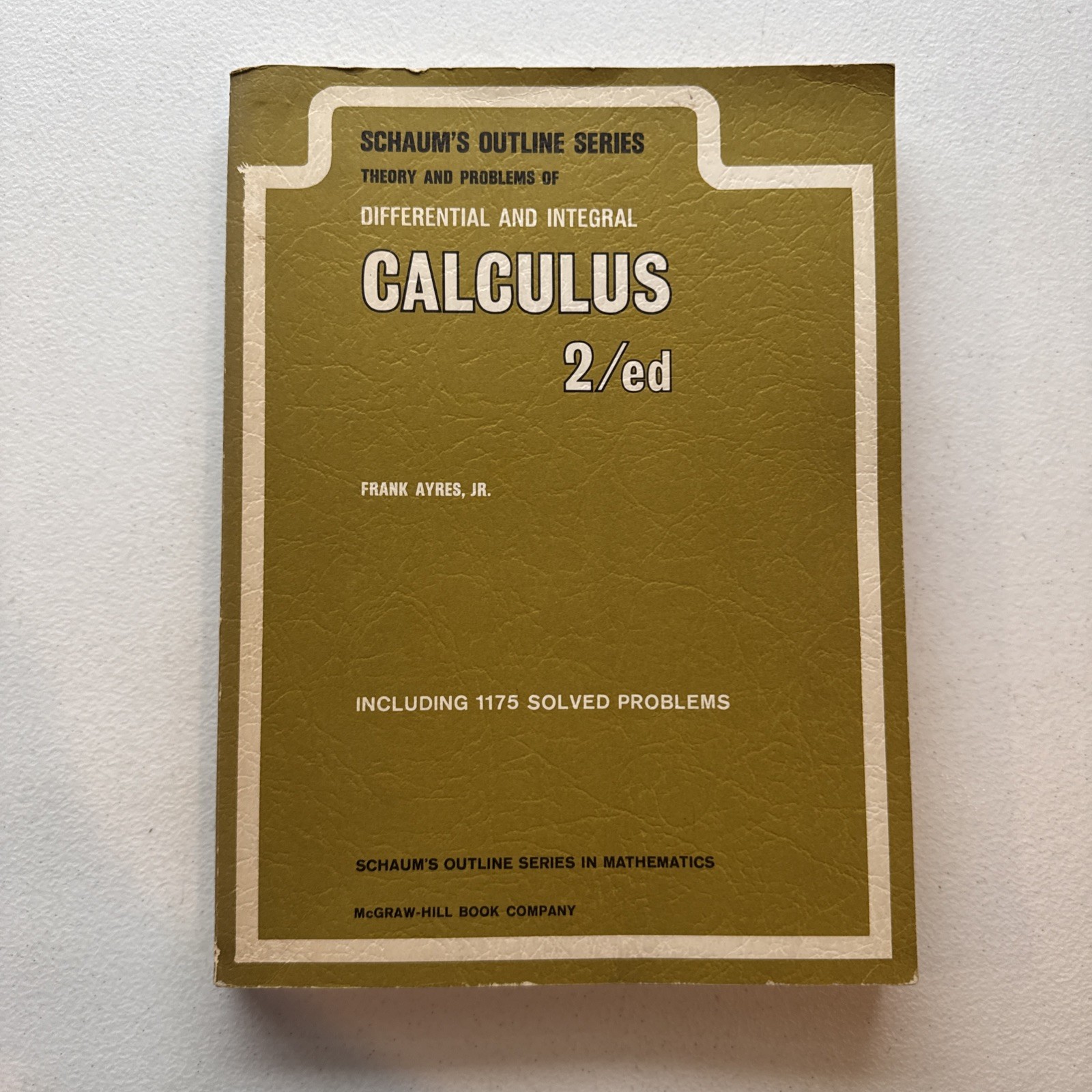 Schaum’s Outline Series Differential & Integral Calculus 2nd Ed By Frank Ayres