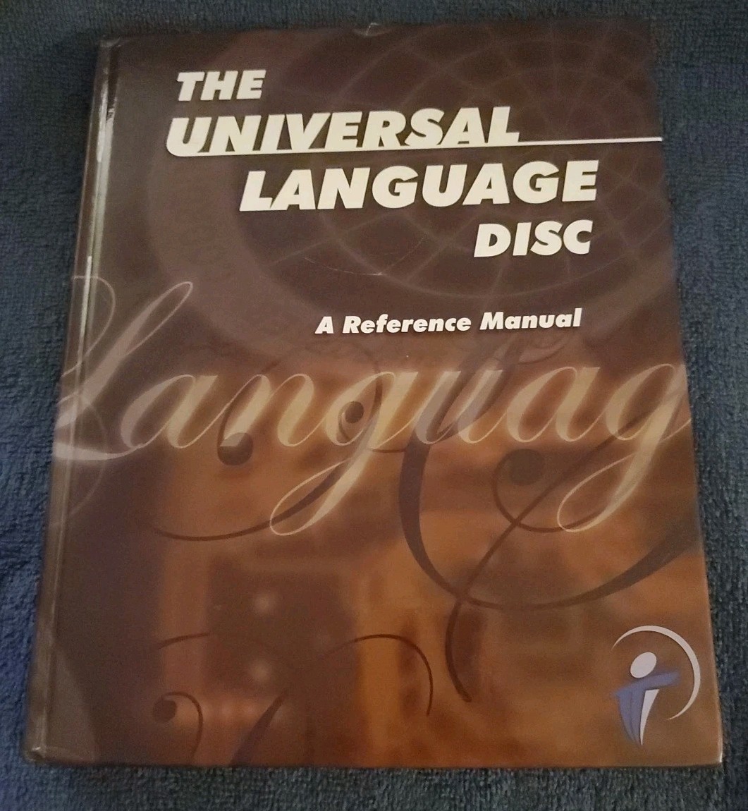 The Universal Language Disc: A Reference Manual By Bill Bonnstetter (Hardcover)