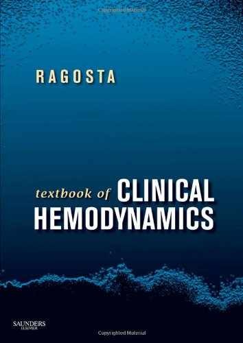 Textbook of Clinical Hemodynamics – Hardcover, by Ragosta MD Michael – Very Good