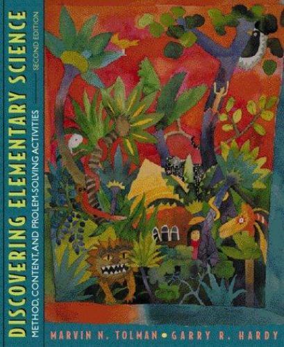Discovering Elementary Science: Method, Content, and Problem-Solving Activities