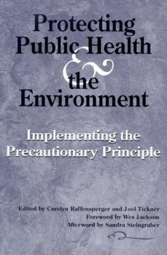 Protecting Public Health and the Environment