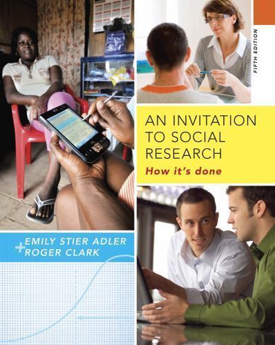 An Invitation to Social Research: How It’s Done (MindTap Course List), Adler, Em