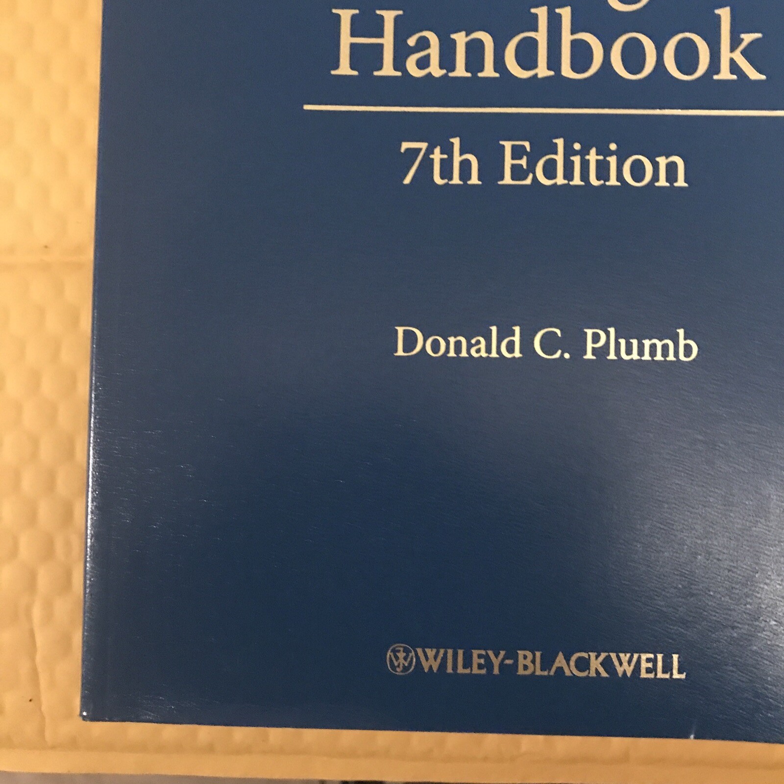 Plumb’s Veterinary Drug Handbook by Donald C. Plumb (2011, Trade Paperback)
