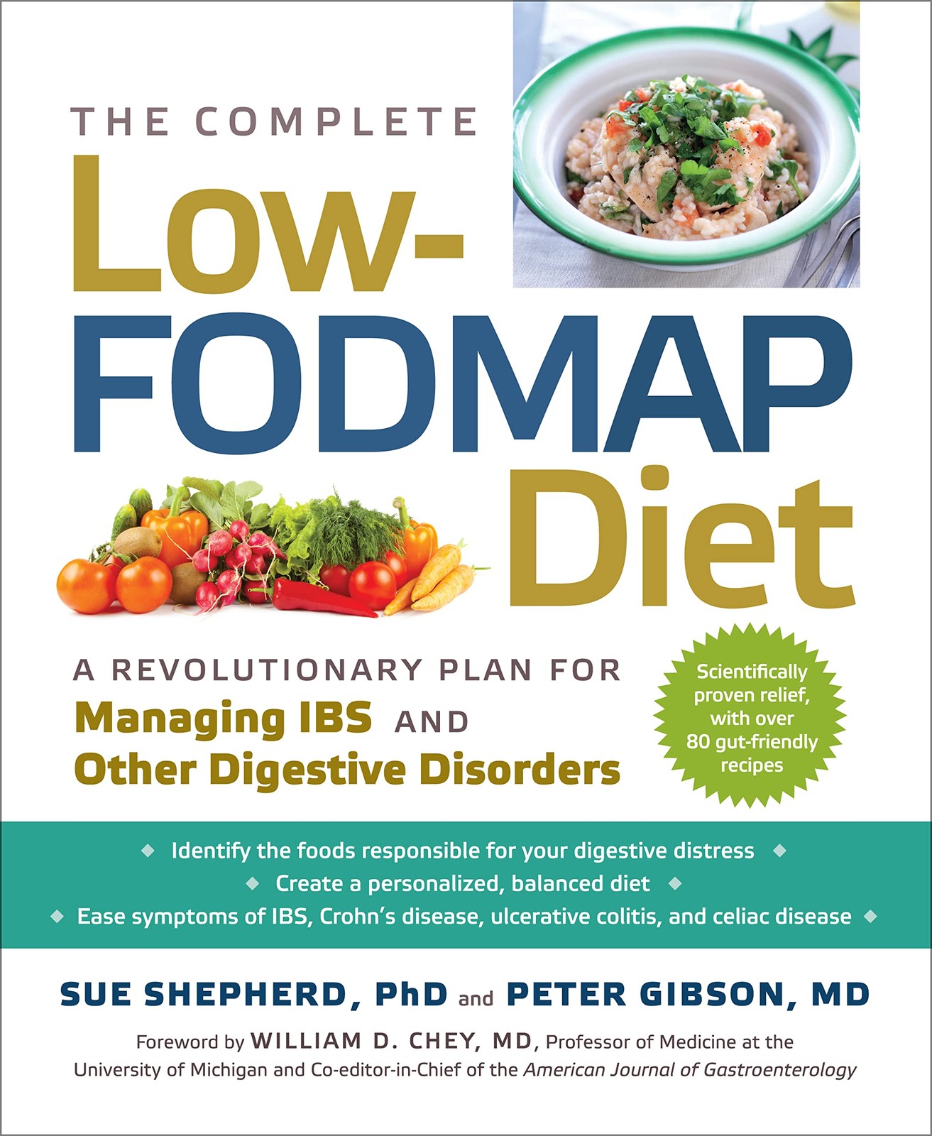 The Complete Low-FODMAP Diet: A Revolutionary Recipe Plan to Relieve Gut Pai…