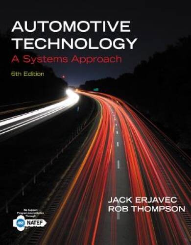 Automotive Technology: A Systems Approach – Hardcover – ACCEPTABLE