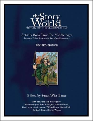 Susan Wise Bauer Story of the World, Vol. 2 Activity Book (Paperback)