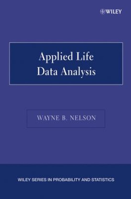 Applied Life Data Analysis Paperback Wayne B. Nelson