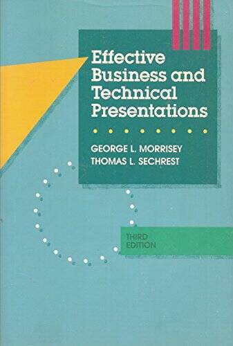 Effective Business And Technical Presentations, Third Edition – VERY GOOD
