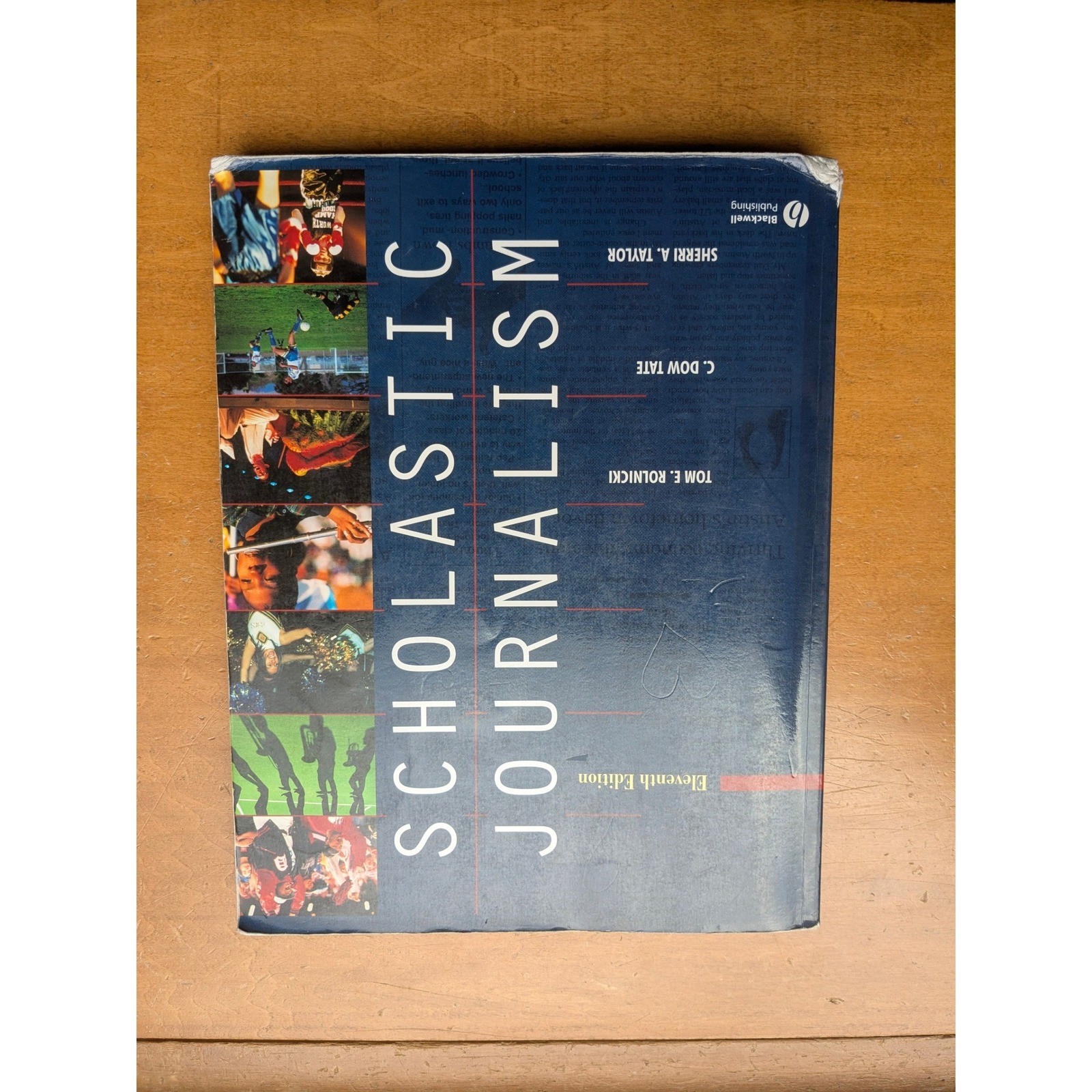 Scholastic Journalism 11th Edition Rolnicki Tate Taylor Textbook Paperback