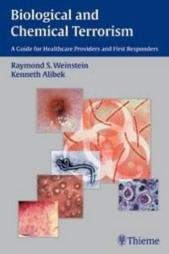 Biological and Chemical Terrorism: a Guide for Healthcare Providers and First…