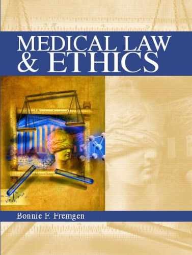 Medical Law & Ethics – Paperback, by Fremgen Bonnie F.; Fremgen – Very Good j