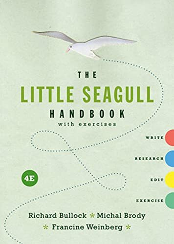 The Little Seagull Handbook with Exercises by Bullock (Paperback)
