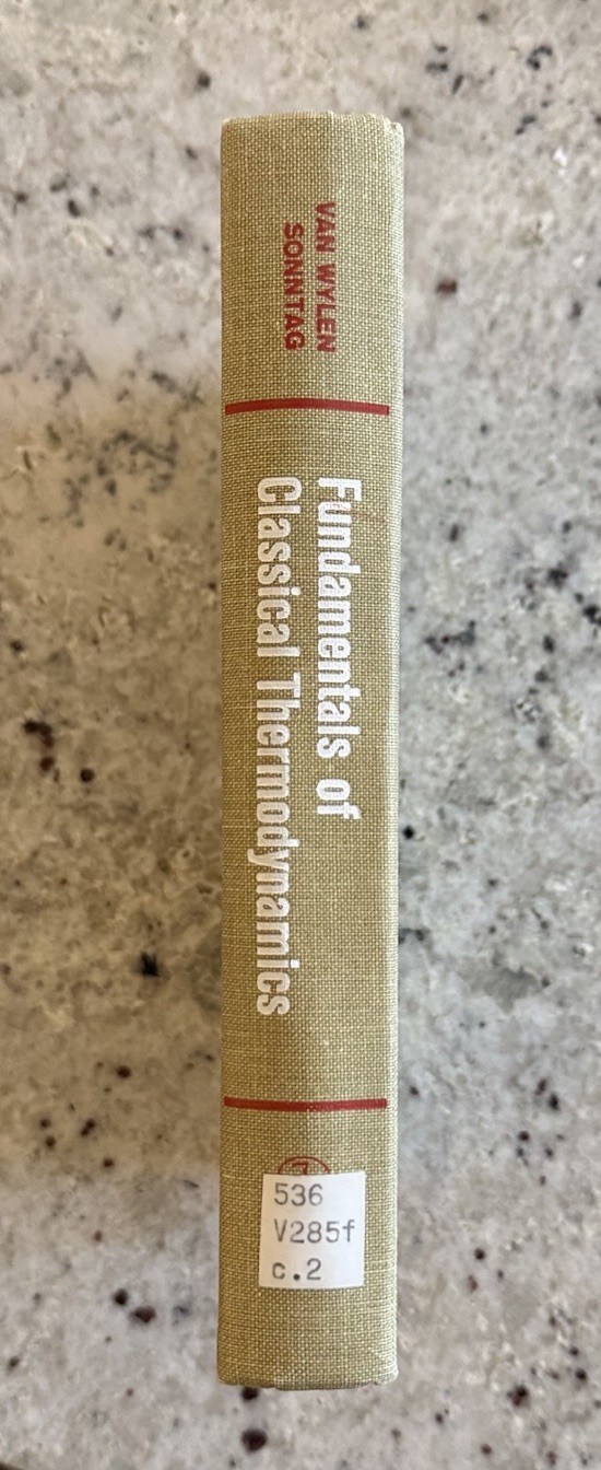 LANL Copy! VTG 1968 Classical Thermodynamics by Van Wylen & Sonntag HC 2nd Print
