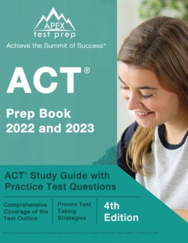 ACT Prep Book 2022 and 2023: ACT Study Guide with Practice Test Questions…
