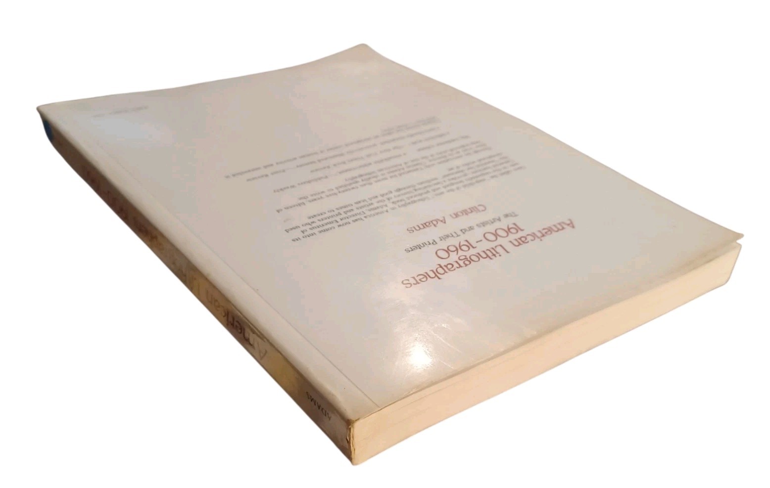 AMERICAN LITHOGRAPHERS, 1900-1960: THE ARTISTS AND THEIR By Clinton Adams