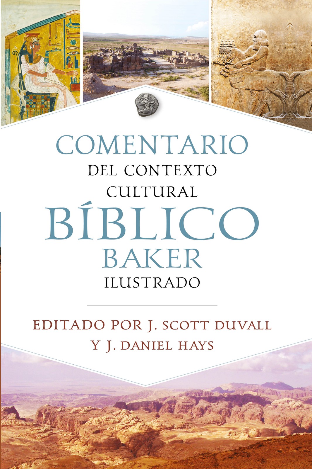 Comentario del Contexto Cultural B�blico Baker Ilustrado