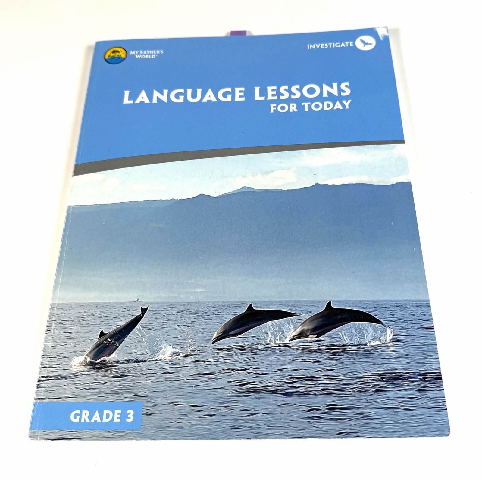 Language Lessons For Today: Grade 3 My Father’s World