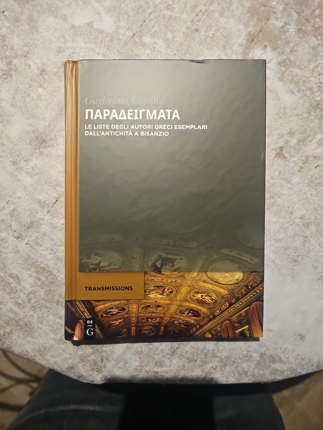 Guglielmo Cavallo Παραδείγματα (Hardback) Transmissions