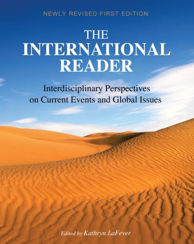 The International Reader: Interdisciplinary Perspectives on Current Events an…