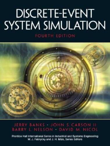 Discrete-Event System Simulation (4th Edition) – Paperback – ACCEPTABLE