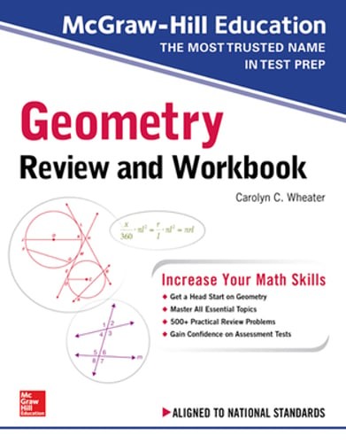 McGraw-Hill Education Geometry Review and Workbook by Carolyn Wheater: Used