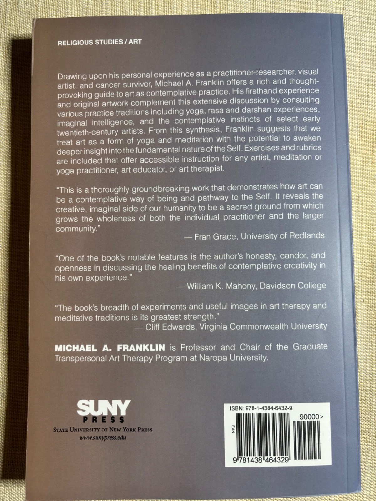 Art as Contemplative Practice : Expressive Pathways to the Self by Michael A….