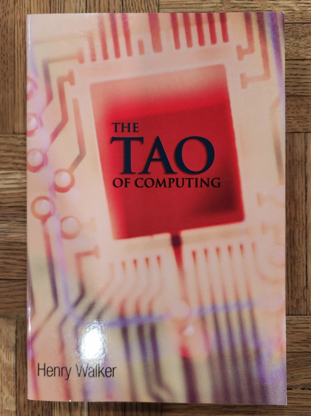 Tao of Computing by Henry MacKay Walker (2004, Trade Paperback)