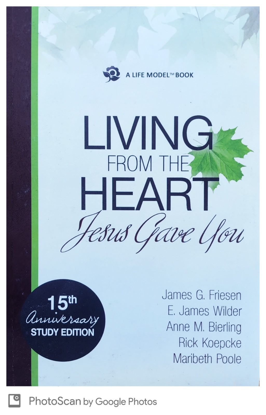 Living From The Heart Jesus Gave You