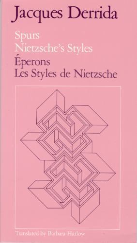 Spurs: Nietzsche’s Styles/Eperons: Les Styles de Nietzsche Derrida, Jacques pap
