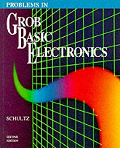Basic Electronics : Problems in Basic Electronics Paperback Berna