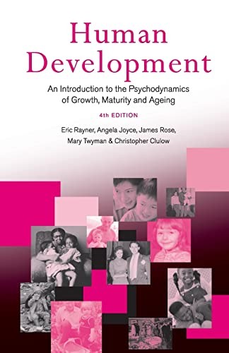 Human Development: An Introduction to the Psychodyn… by Rayner, Eric Paperback