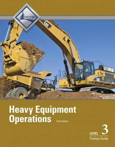 Heavy Equipment Operations Trainee Guide, – Paperback, by NCCER – Very Good o